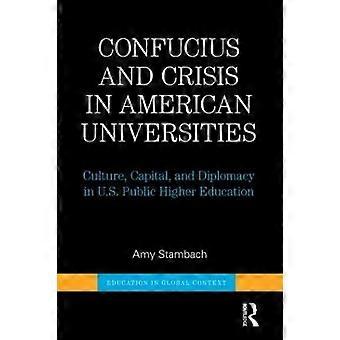 Confucius and Crisis in American Universities