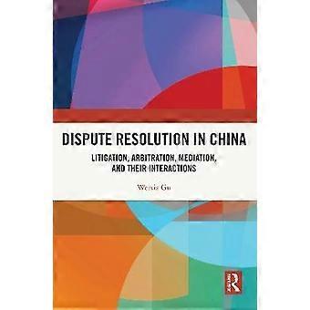Dispute Resolution in China
