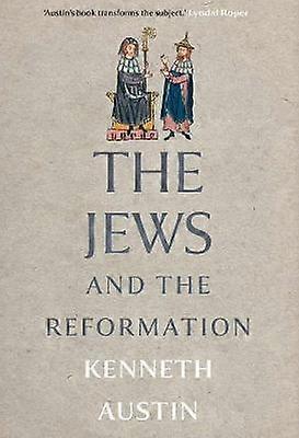 The Jews and the Reformation