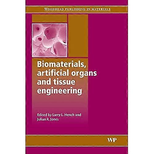 Biomaterials, Artificial Organs and Tissue Engineering