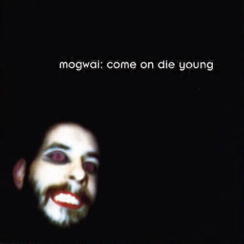 Mogwai Come On Die Young CD (2001)