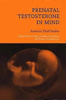 Prenatal Testosterone in Mind