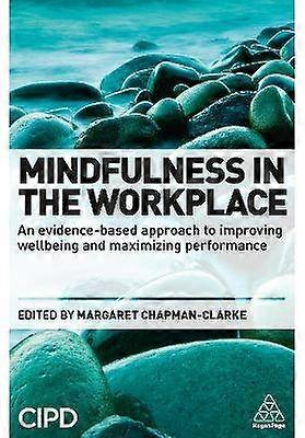 Mindfulness in the Workplace