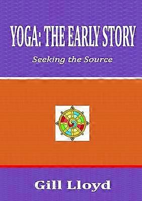 Yoga: la storia iniziale