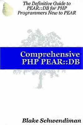 Comprehensive PHP PEAR