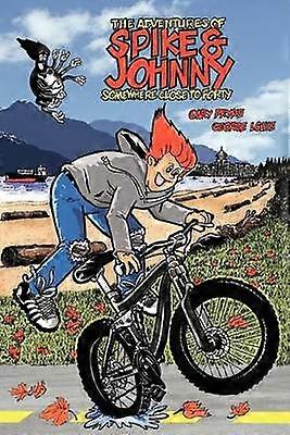 Les aventures de Spike et Johnny