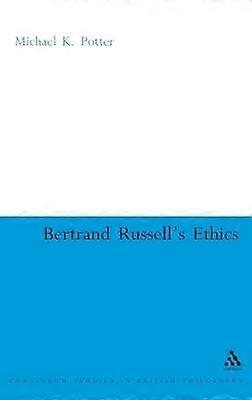 Bertrand Russell's Ethics