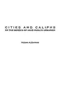Cities and Caliphs