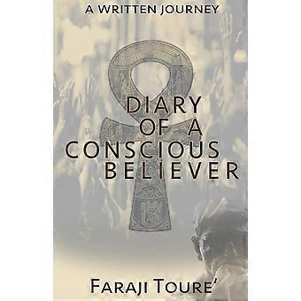 Diary Of A Conscious Believer A Written Journey - Faraji Toure' - Paperback - en Book