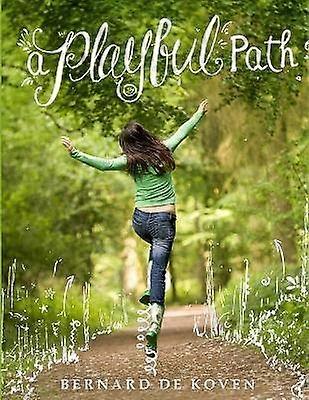 A Playful Path