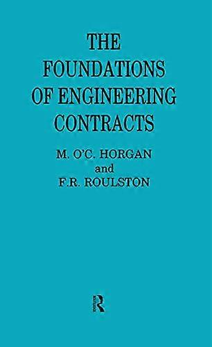 The Foundations of Engineering Contracts