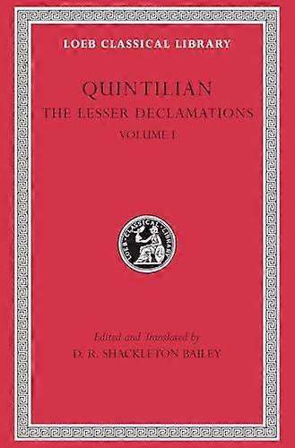 The Lesser Declamations Volume I