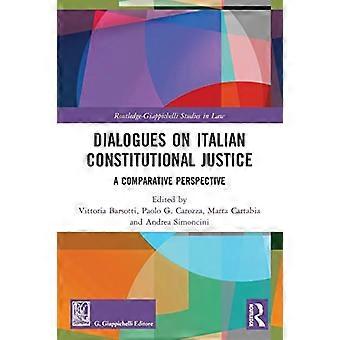 Dialoge über die italienische Verfassungsgerichtsbarkeit: Eine vergleichende Perspektive (Routledge-Giappichelli Studies in Law)