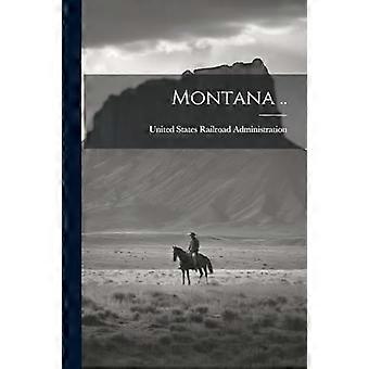 Montana. .