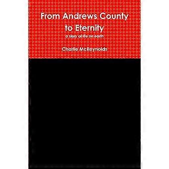 Fra Andrews County til evigheten