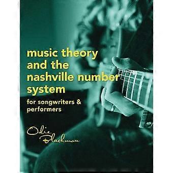 Musiktheorie und das Nashville-Zahlensystem: Für Songwriter & Interpreten