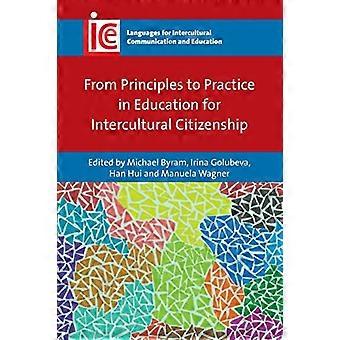 Beginselen en praktijk in het onderwijs voor interculturele burgerschap (talen voor de interculturele communicatie...