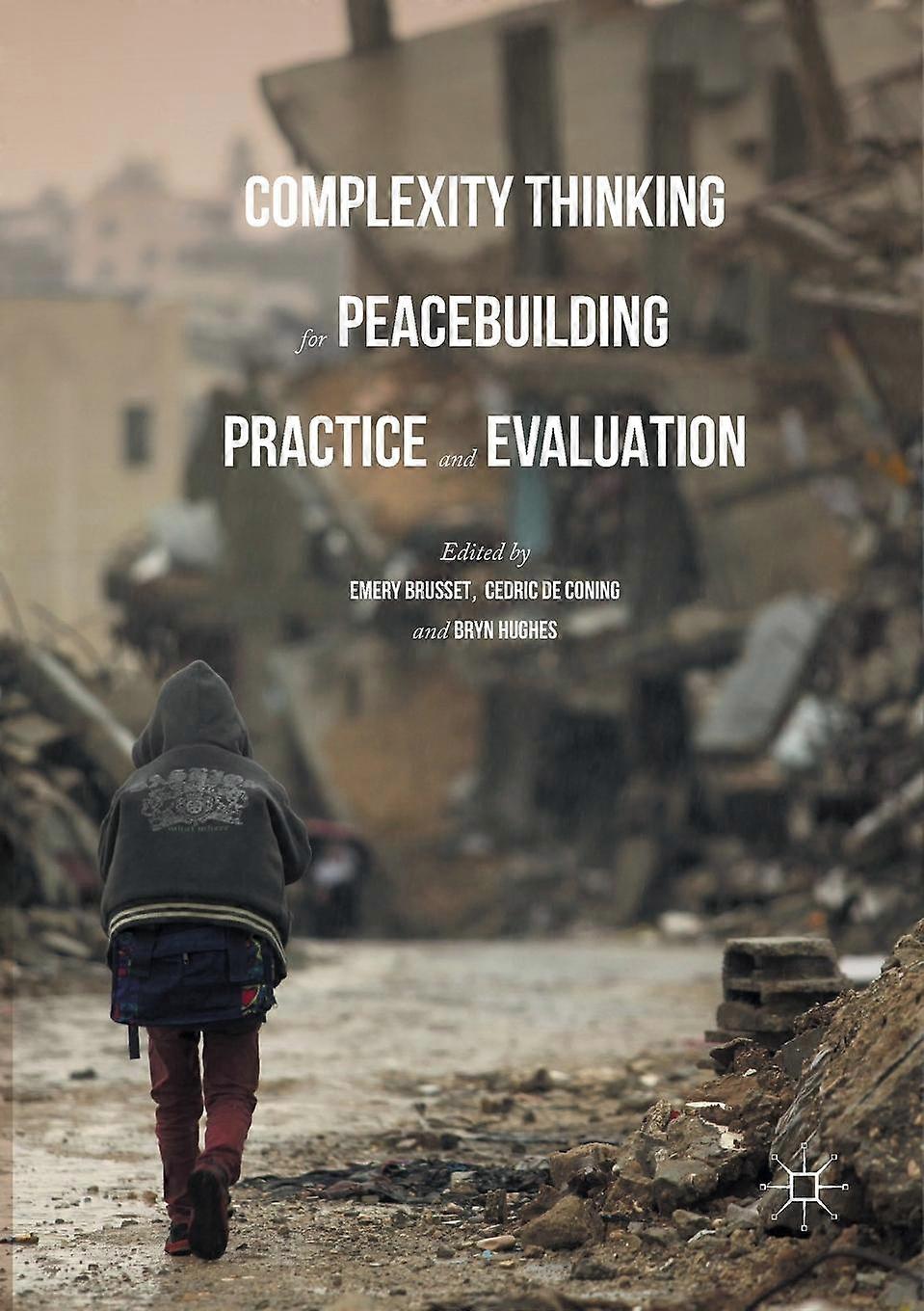 Complexity Thinking For Peacebuilding Practice And Evaluation - Springer Nature B.V - Paperback - en Book