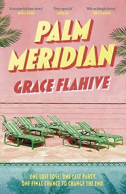 Palm Meridian - Grace Flahive