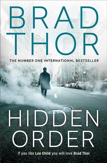 Hidden Order - Brad Thor - Thriller suspense fiction - Simon & Schuster Ltd - Paperback