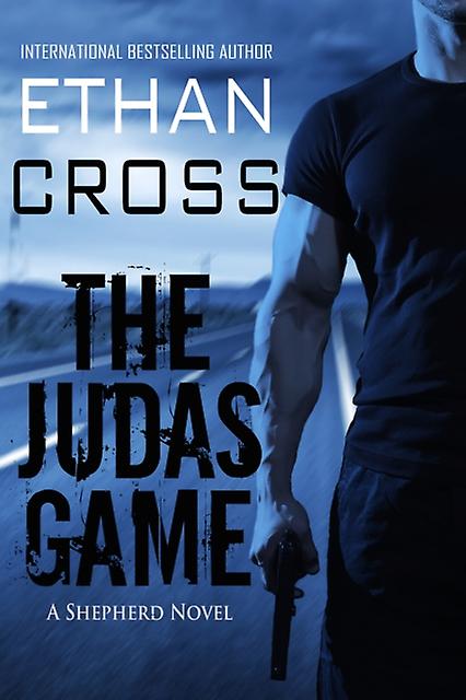 The Judas Game by Ethan Cross Hardback Book
