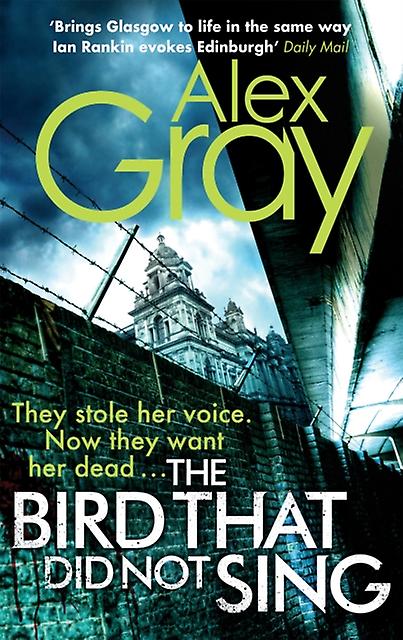 The Bird That Did Not Sing - ALEX GRAY