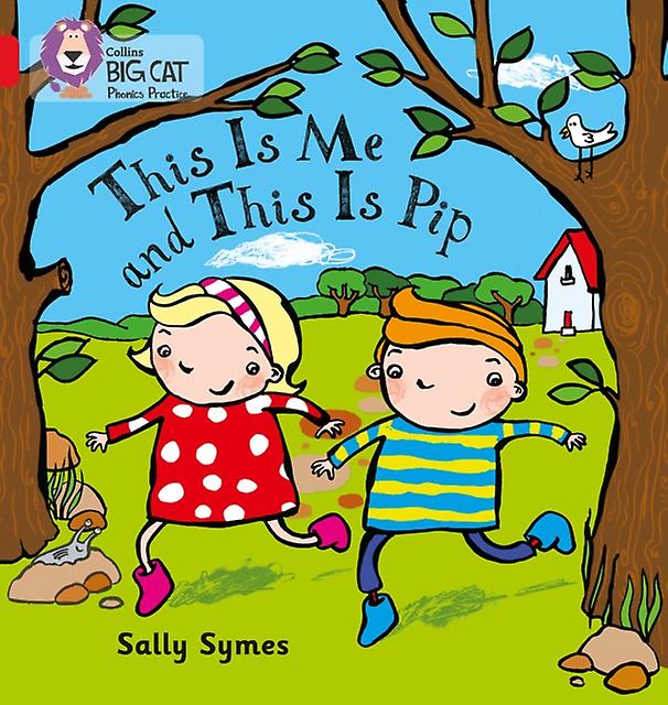 This Is Me And This Is Pip by Sally Symes Paperback