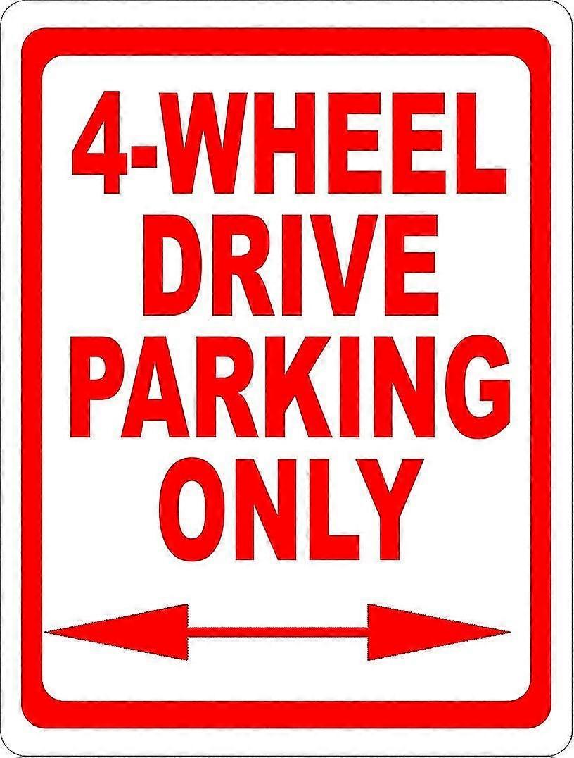 Placa de Estacionamento com Tração nas 4 Rodas. 8x12 polegadas OU 12x16 polegadas de metal. Quatro rodas quatro modo off-road 2735