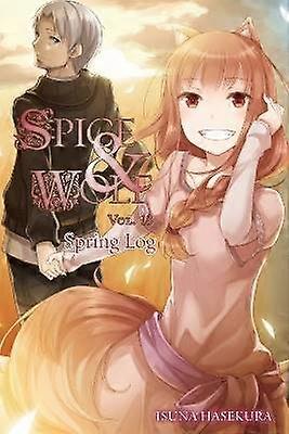 Spice and Wolf Vol. 18 - Novel: Spring Log