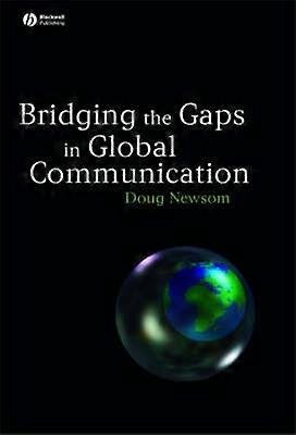 Bridging the Gaps in Global Communication