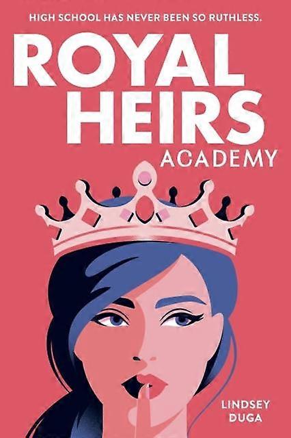 Royal Heirs Academy by Lindsey Duga Paperback
