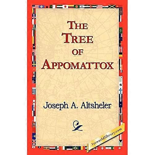 The Tree of Appomattox