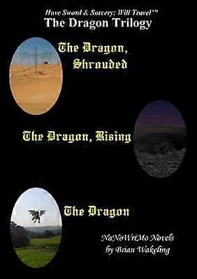 The Dragon Trilogy - Have Sword & Sorcery