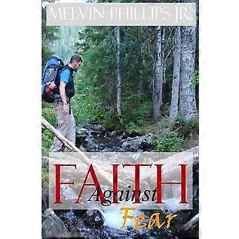 Faith Against Fear/Wrestling with the King