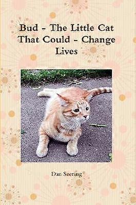 Bud - the Little Cat That Could - Change Lives