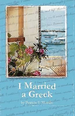 I Married A Greek