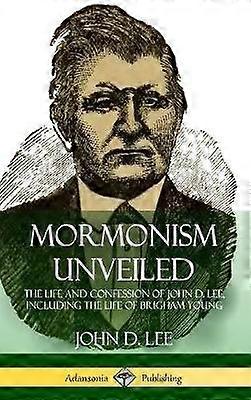 Mormonism Unveiled