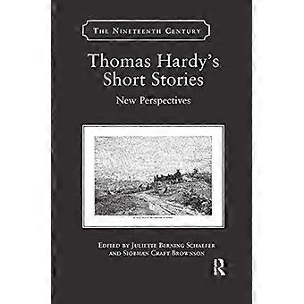 Thomas Hardys Short Stories New Perspectives