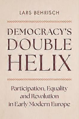Democracy's Double Helix