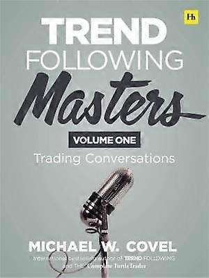 Trend Following Masters Volume 1