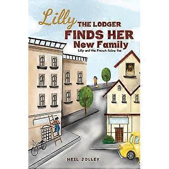 Lilly, a hóspede, encontra sua nova família - Neil Jolley