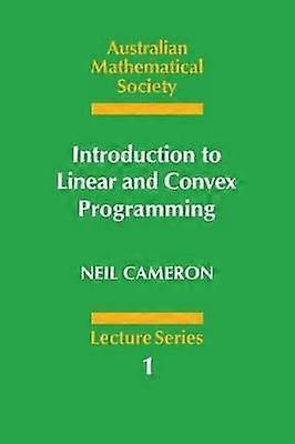 Introduction to Linear and Convex Programming