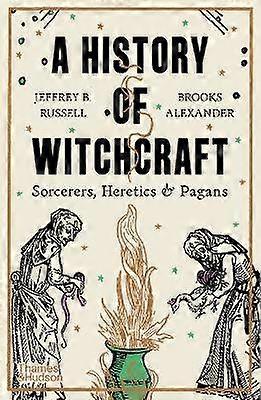 A History of Witchcraft