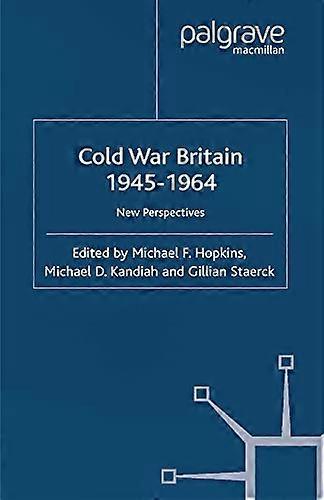 Cold War Britain: 2003 (Cold War History)