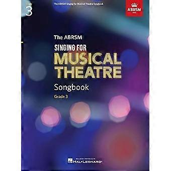CHANT POUR MUSICAL THEATRE SONGBOOK GRA