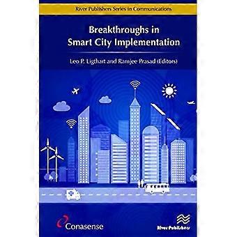 Percées dans la mise en œuvre de la ville intelligente