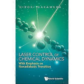 Laserkontroll av kjemisk dynamikk HB