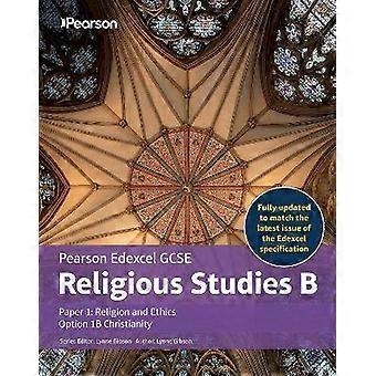 Pearson Edexcel GCSE Religionsstudier B Kristendom Elevbog (Opgave 1 Religion og Etik)