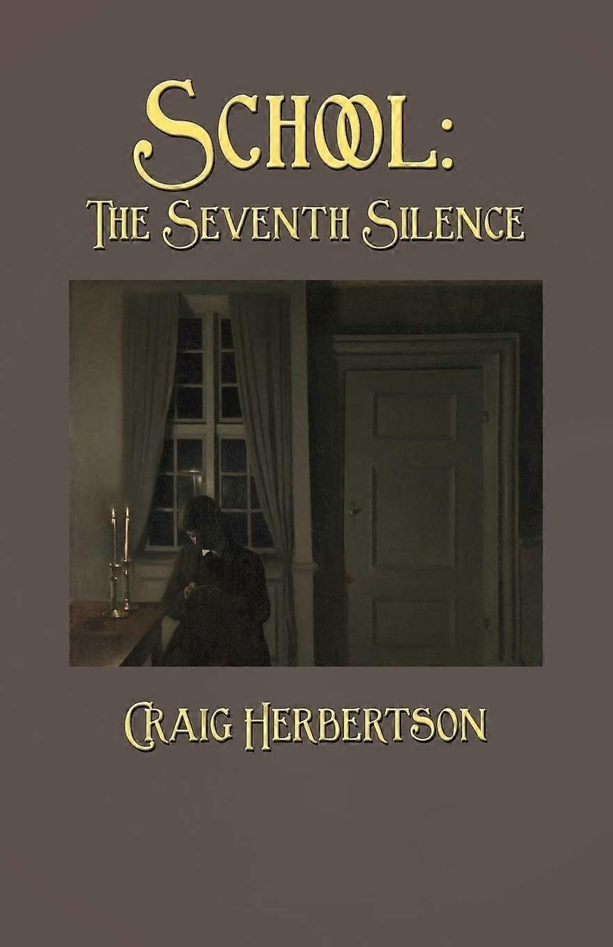 School the seventh silence