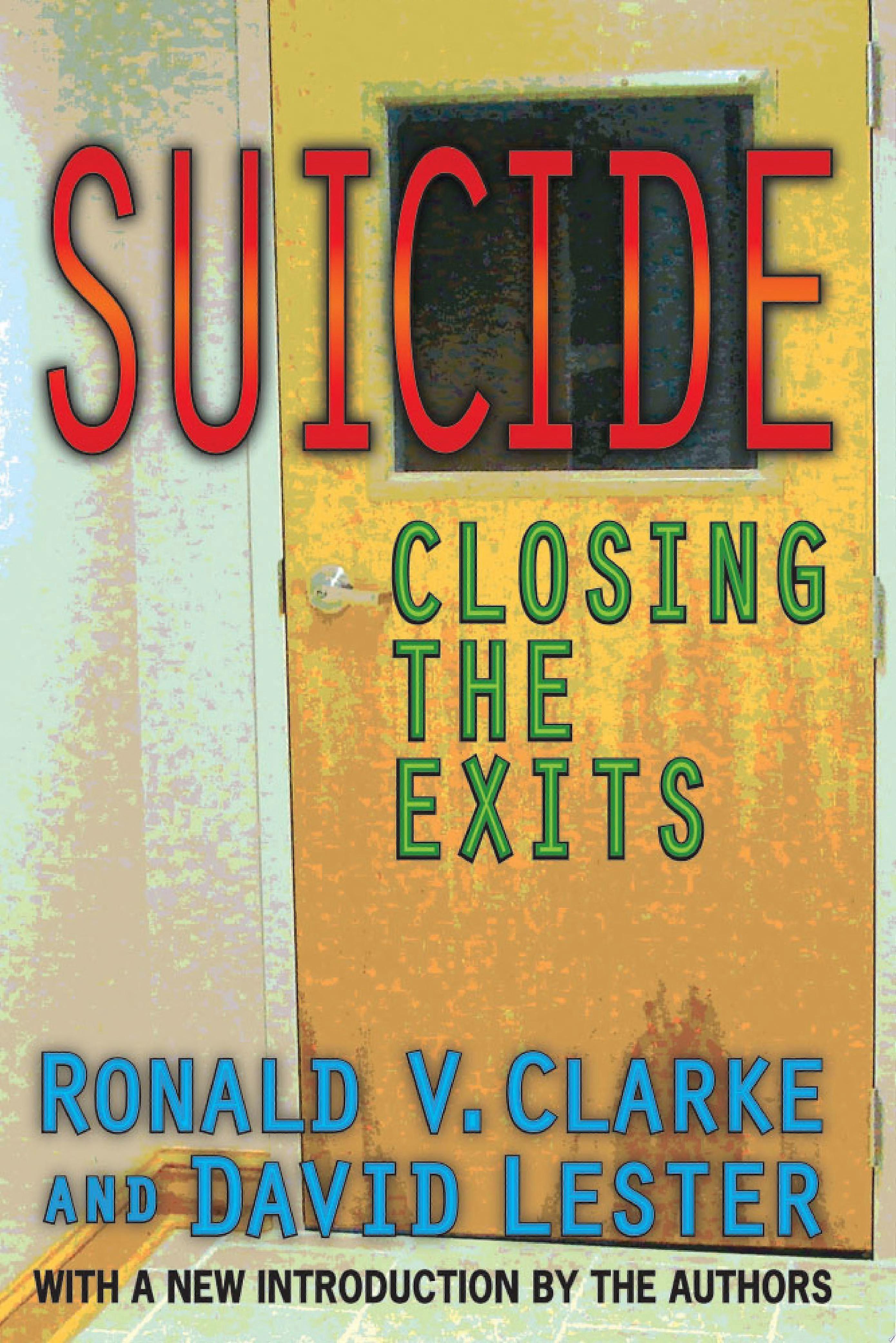 Suicide closing the exits